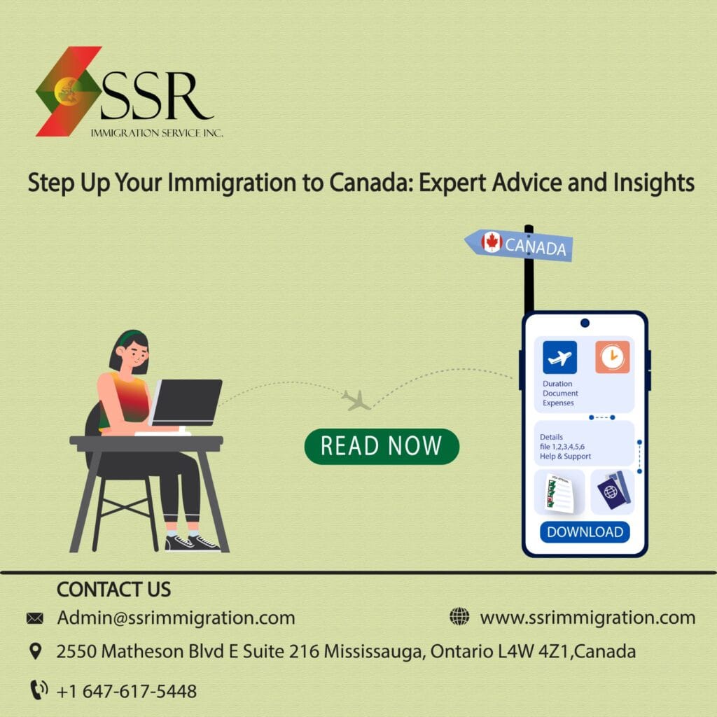 Step Up Your Immigration to Canada: Expert Advice and Insights